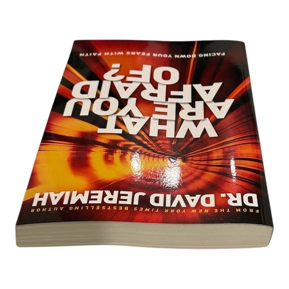 What Are You Afraid Of? Dr David Jeremiah Paperback - Picture 4 of 9